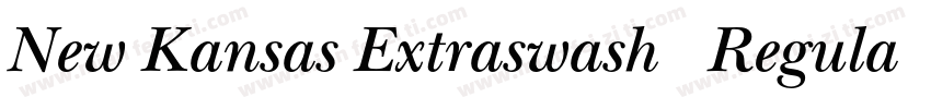 New Kansas Extraswash   Regular Ita字体转换